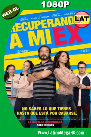Recuperando a mi Ex (2018) Latino HD WEB-DL 1080P ()